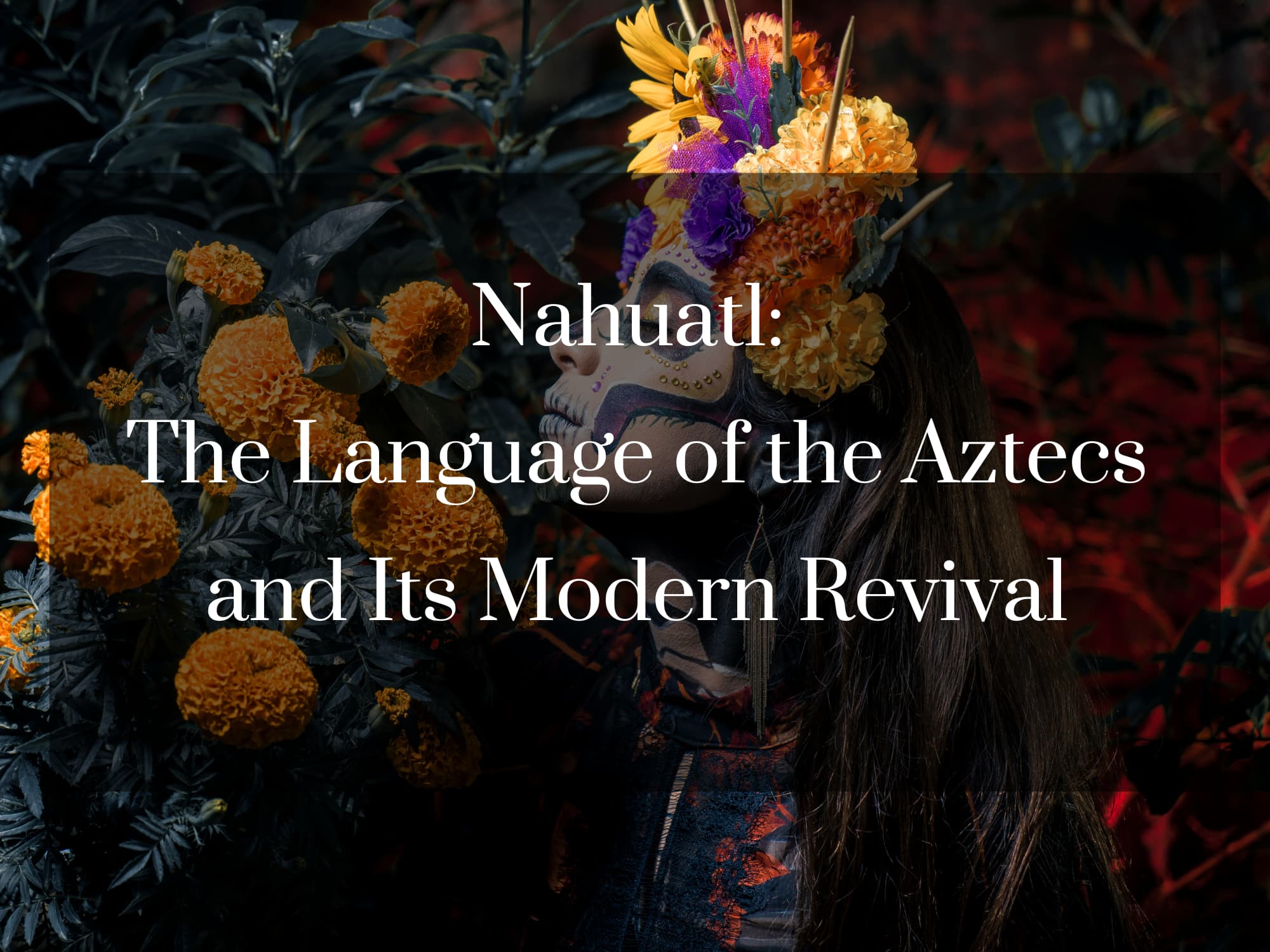 learn Nahuatl, Aztec culture
